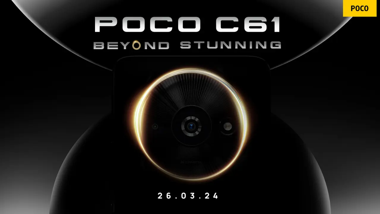 POCO C61 Launching in India on March 26th: 90Hz डिस्प्ले और 5000mAh बैटरी के साथ रिब्रांडेड Redmi A3