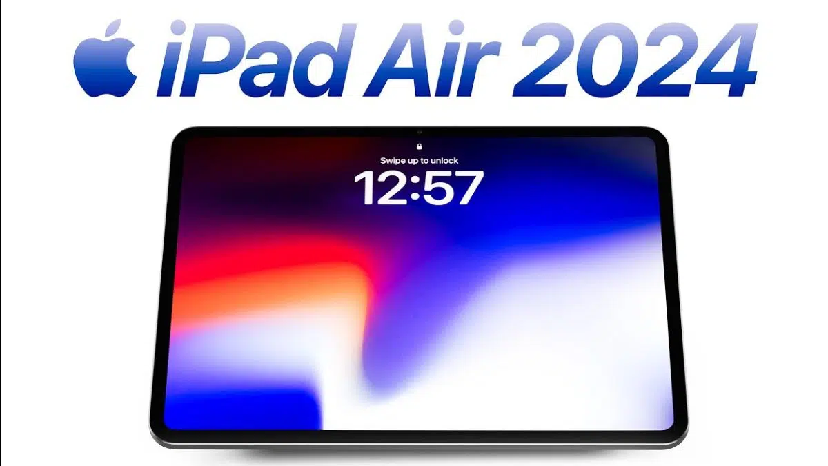 Apple iPad Air 2024 Launch Date in India: 12.9 इंच के बड़े डिस्प्ले के साथ आएगा यह टेबलेट!